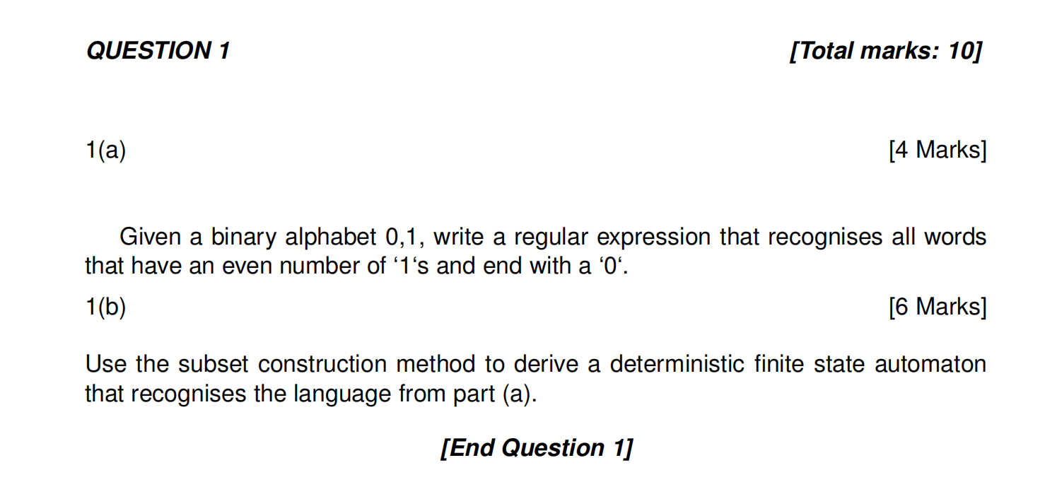  QUESTION 1 [Total marks: 10] 1(a) [4 Marks] Given a binary