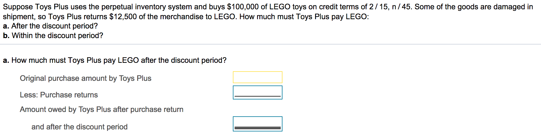 Please answer both a and b question Suppose Toys Plus uses the