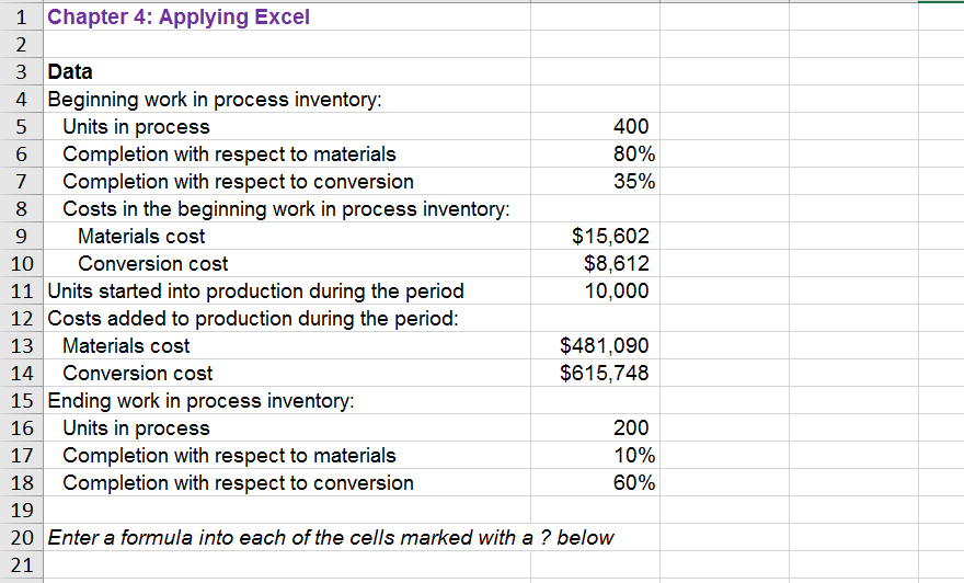 1 Chapter 4: Applying Excel 2 3 Data 4 Beginning work