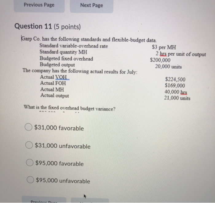  Previous Page Next Page Question 11 (5 points) Garp Co. has