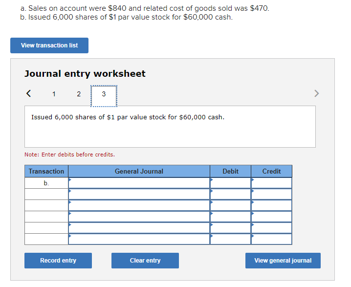 the first account field. a. Sales on account were $840 and related