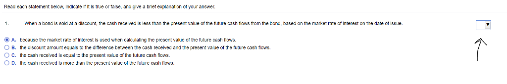 Read each statement? below, indicate if it is true or? false, and