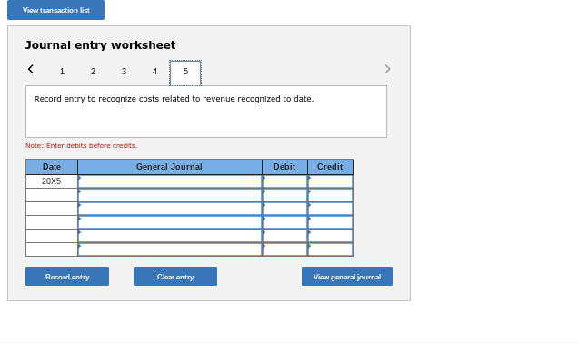 incurred during the year. $175,900: estimated costs to complete, $615,700: progress billings