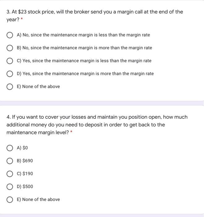 year. The stock is trading now at $20 per share and you