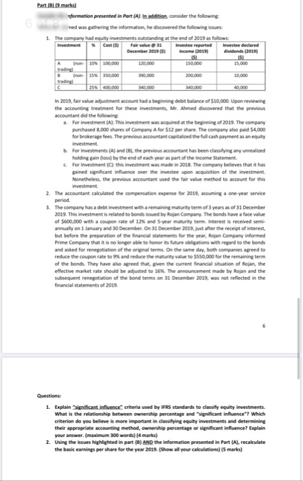 consider the following While Mr. Ahmed was gathering the information, he discovered