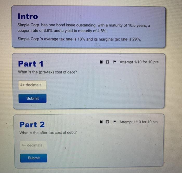  Intro Simple Corp. has one bond issue oustanding, with a maturity