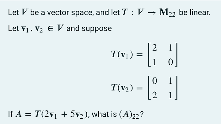 Let V be a vector space, and let T : V