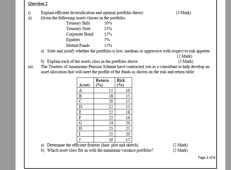  111) Question 2 1) Explain efficient diversification and optimal portfolio theory.