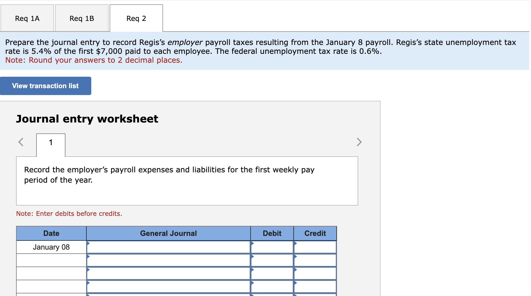 Regis Company's employees earned $27,760 of office salaries and $60,840 of sales