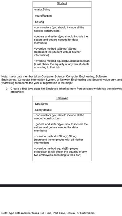 steps: 1- Create a java class file Person which has the following