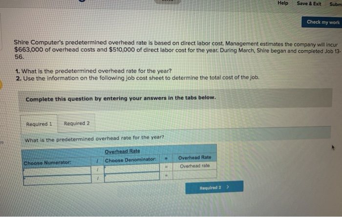  Help Save & Exit Subm Check my work Shire Computer's predetermined