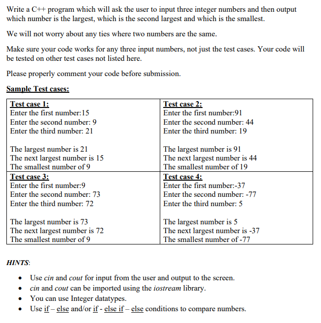  Write a C++ program which will ask the user to input