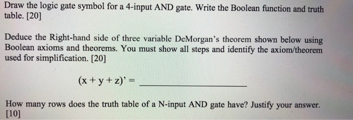  Draw the logic gate symbol for a 4-input AND gate. Write