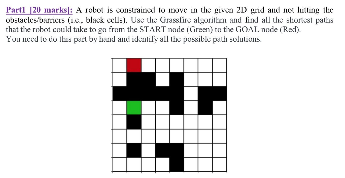 python Part1 [20 marks]: A robot is constrained to move in the