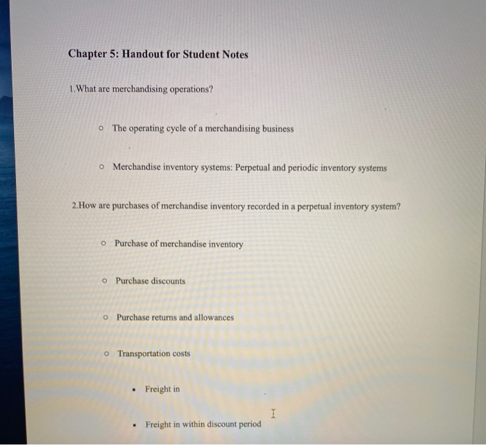  Chapter 5: Handout for Student Notes 1. What are merchandising operations?