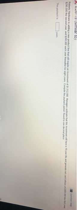  Roberts Hardware is adding a new product line that will require