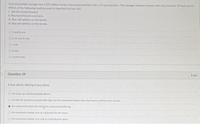  please answer both questions Abond portfolio manager has a $25 million