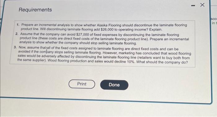 flooring add \$26,000 to operating income? Explain. 2. Assume that the company