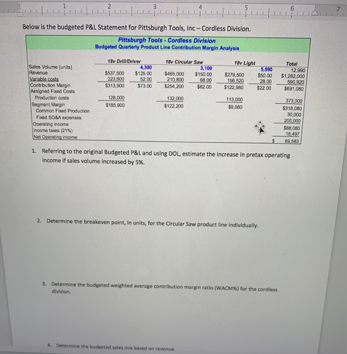  I need help with #5 and #6. 4 5 Below is