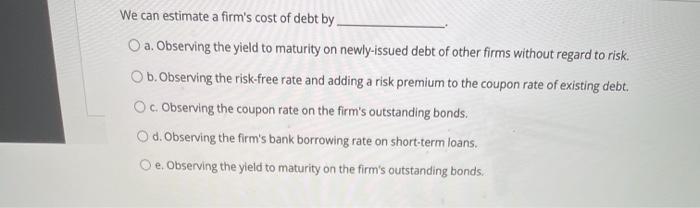  please answer all no explsnation needed thanks We can estimate a