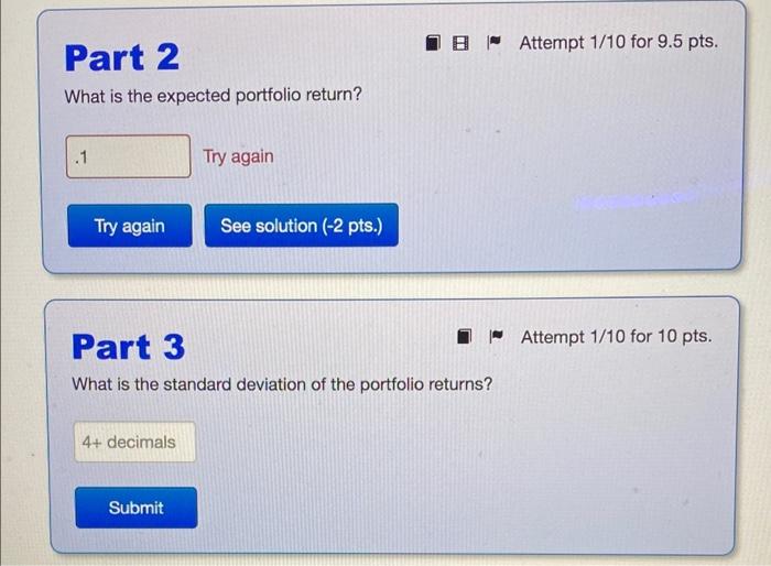 three stocks and their weights in some portfolio: Stock A Stock B