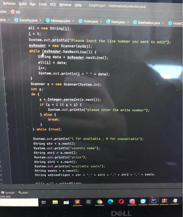public void edit() { 97 String[] all; 98 99 try { m