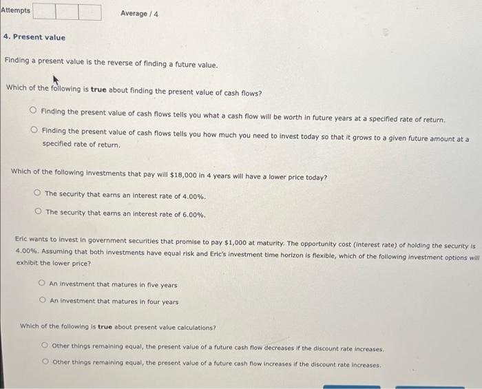  Attempts Average / 4 4. Present value Finding a present value