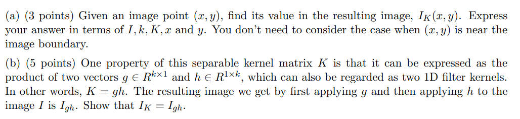 kk. Assume k is an odd number. After applying filter K on