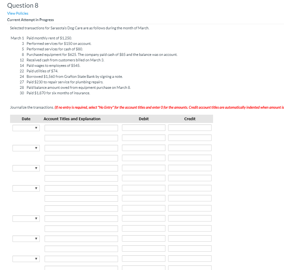  Question 8 View Policies Current Attempt in Progress Selected transactions for