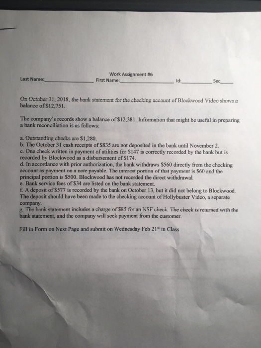  work Assignment #6 Last Name: First Name: ld: Sec On October