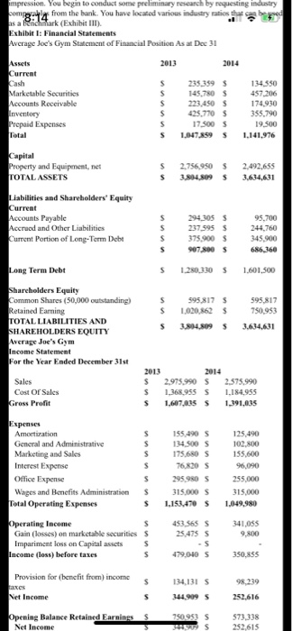 a logical manner: O quantitative analyses: O ratio analyses o qualitative analyses,