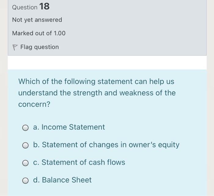 Marked out of 1.00 Flag question Which of the following statements is/are