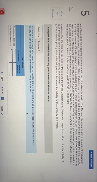  Check my work 5 10 points Motor Magic has two operating