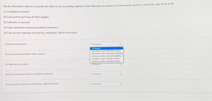  Use the description options to describe the effect on the accounting