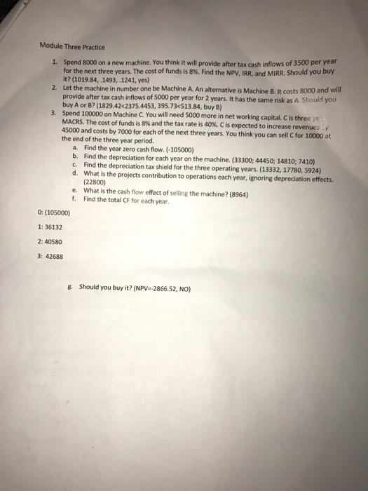  PLEASE HELP. MODULE THREE PRACTICE. ! Spend 8000 on a new