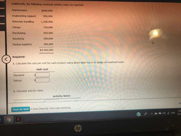 Fisico Company produces exercise bikes. One of its plants produces two versions: