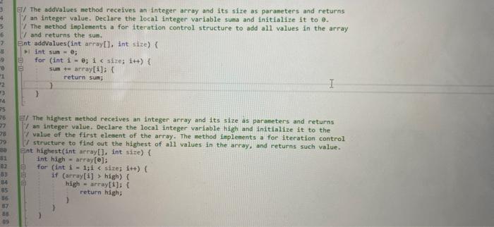 method receives an integer array and its size as parameters int highest(int