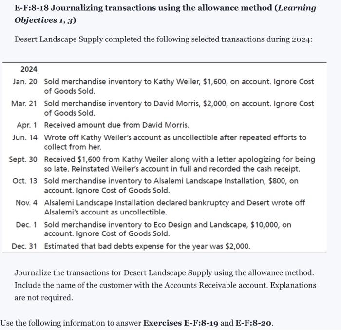  E-F:8-18 Journalizing transactions using the allowance method (Learning Objectives 1,3) Desert