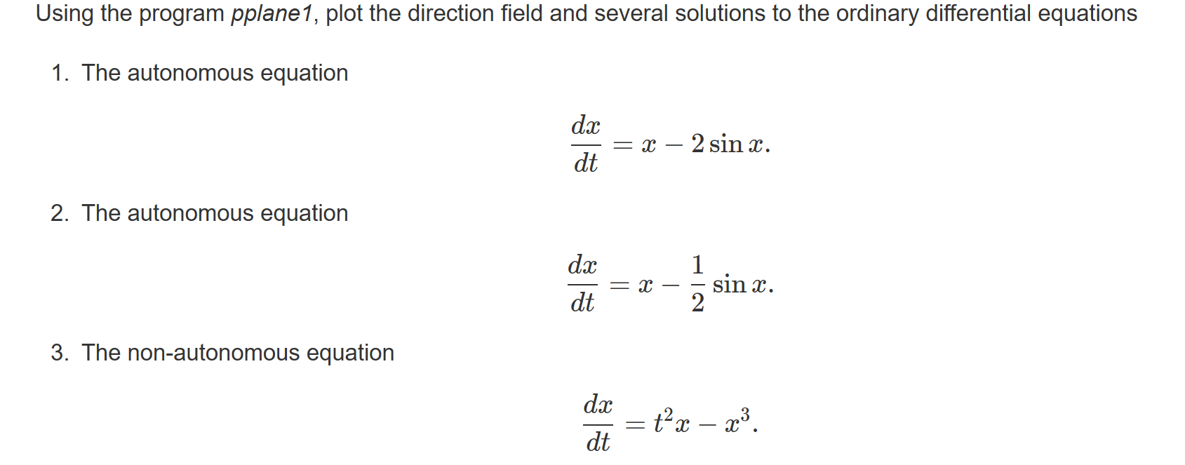 Need a Matlab code that plots the direction field for the following