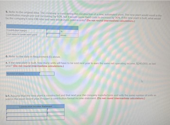 not round intermediote calculations.) 1-d. Compute the degree of operating leverage at