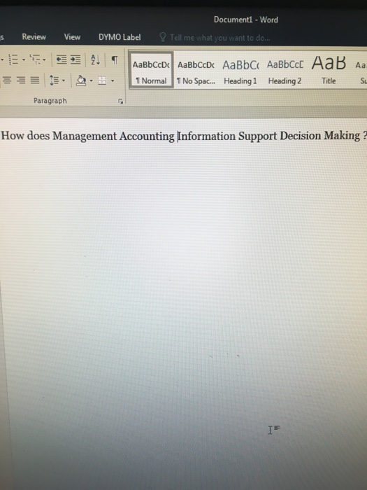  How does Management Accounting information Support Decision Making