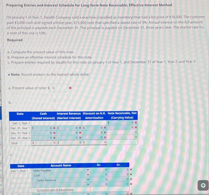 of tu nom Preparing Entries and Interest Schedule for Long-Term Note Receivable;