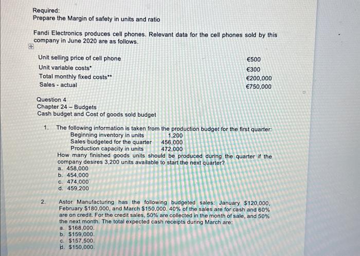 please answer question number two and provide steps with calculations Required: Prepare