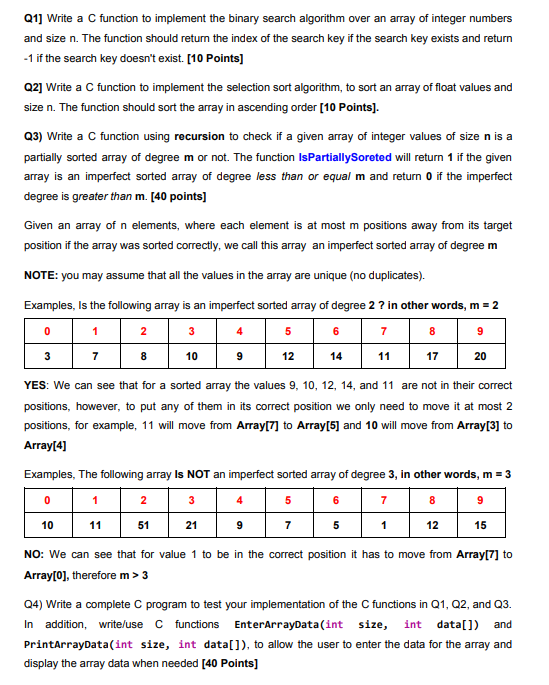 Just Q3 and Q4 Q1] Write a C function to implement the