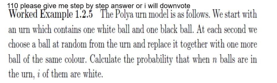  110 please give me step by step answer or i will