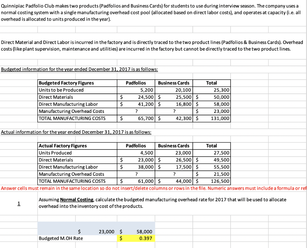 Please help me answer questions 5 & 6 with excel referance. Quinnipiac
