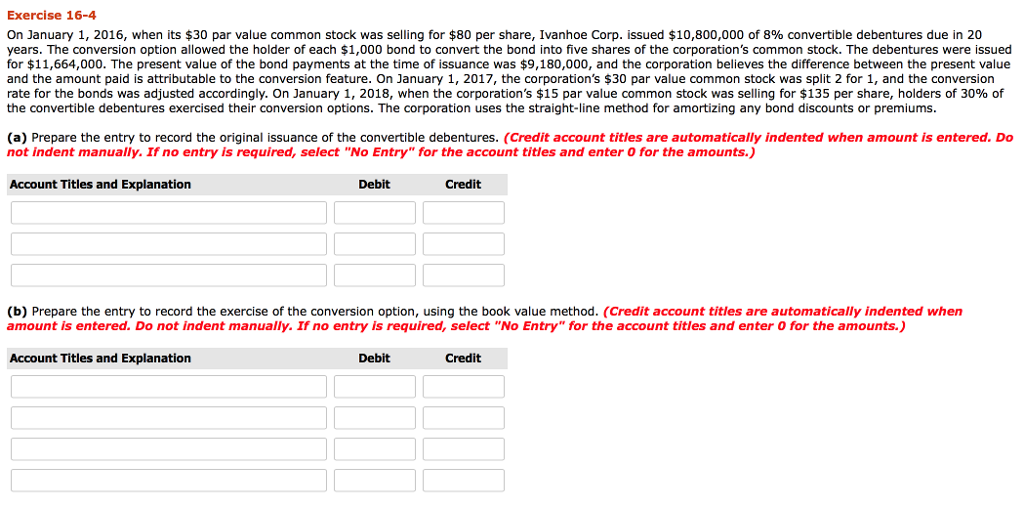  On January 1, 2016, when its $30 par value common stock