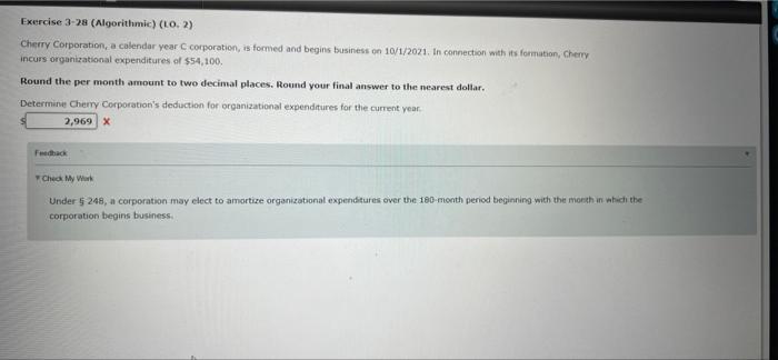  Exercise 3-28 (Algorithmic) (LO. 2) Cherry Corporation, a calendar year corporation,