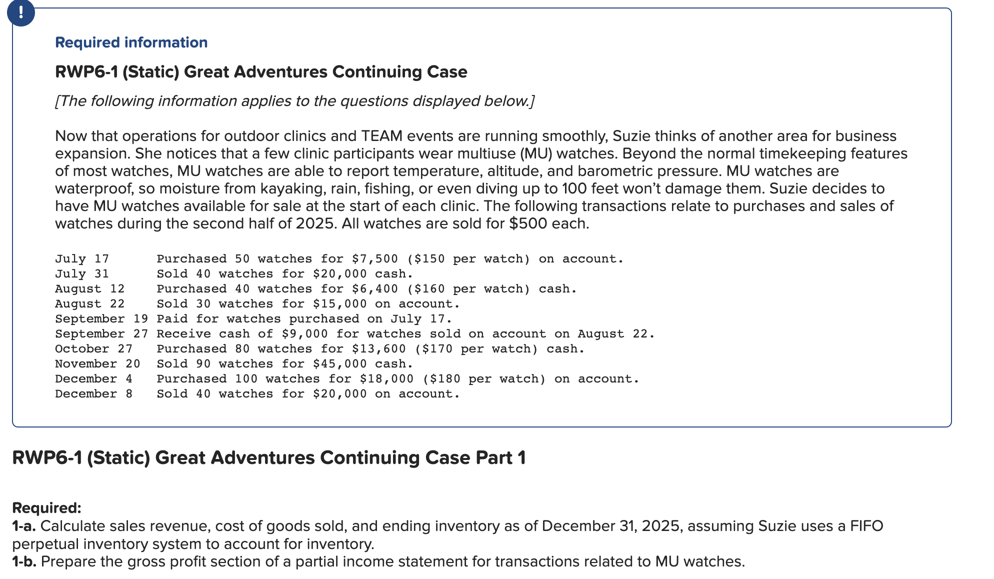 ANSWER THE FOLLOWING Required information RWP6-1 (Static) Great Adventures Continuing Case [The