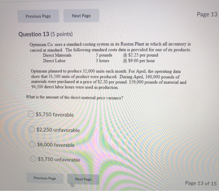  Previous Page Next Page Page 13 Question 13 (5 points) Optimum